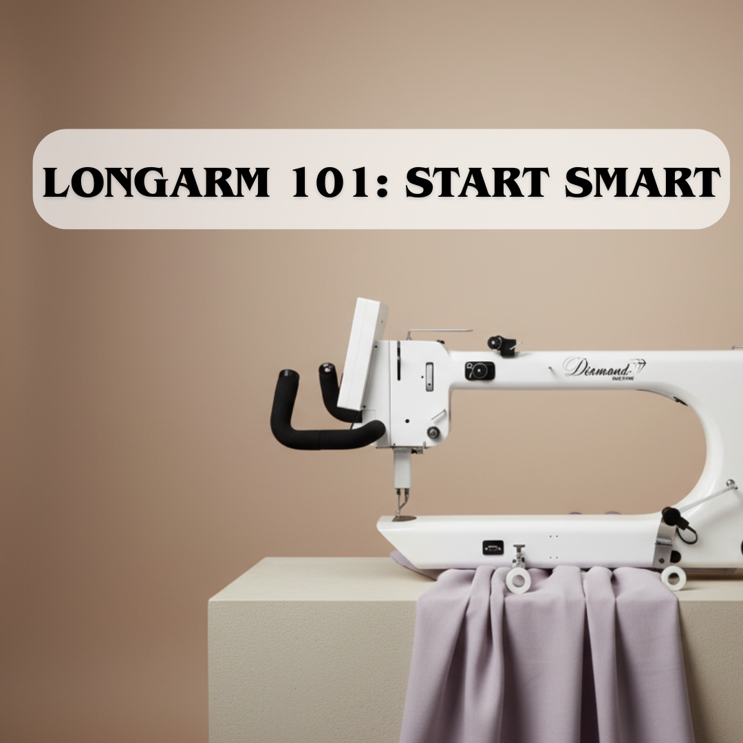 Longarm 101: Start Smart