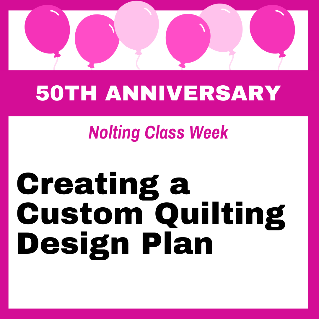 Creating a Custom Quilting Design Plan with Kim & Joyce