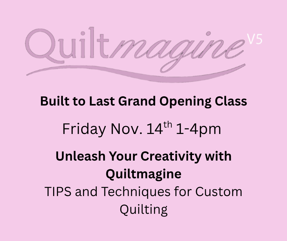 Unleash Your Creativity with Quiltmagine Class